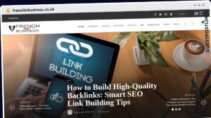 Publish Guest Post on frenchinbusiness.co.uk