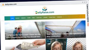 Publish Guest Post on dailyraise.com