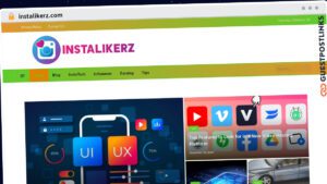 Publish Guest Post on instalikerz.com