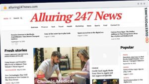 Publish Guest Post on alluring247news.com