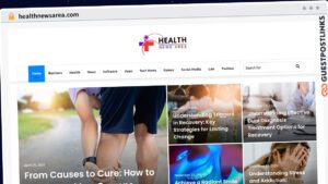 Publish Guest Post on healthnewsarea.com