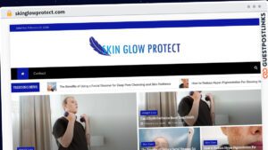 Publish Guest Post on skinglowprotect.com