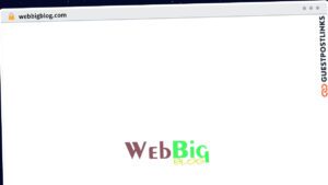 Publish Guest Post on webbigblog.com