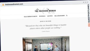 Publish Guest Post on theblessedhuman.com