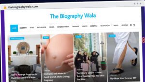 Publish Guest Post on thebiographywala.com