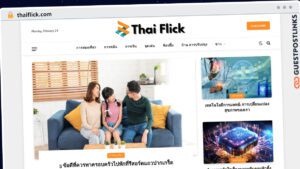 Publish Guest Post on thaiflick.com