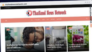 Publish Guest Post on thailandnewsnetwork.com