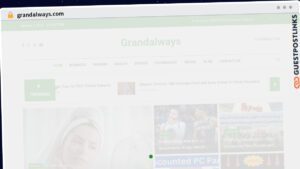 Publish Guest Post on grandalways.com