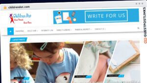 Publish Guest Post on childrendot.com