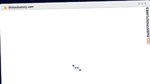 Publish Guest Post on lifehacksstory.com