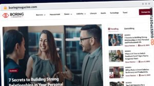 Publish Guest Post on boringmagazine.com