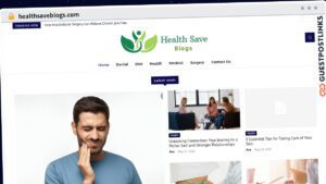 Publish Guest Post on healthsaveblogs.com