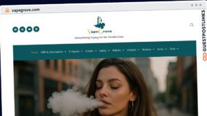 Publish Guest Post on vapegrove.com