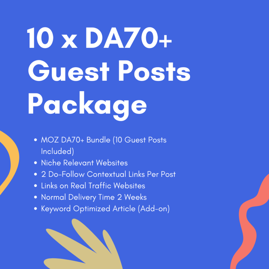 DA 70 Guest Posting Package - 10 Guest Posts Included