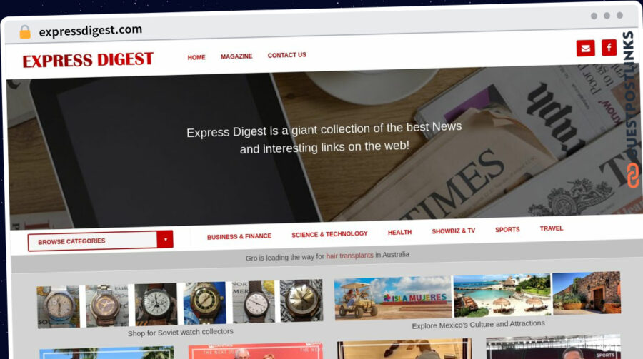 Publish Guest Post on expressdigest.com