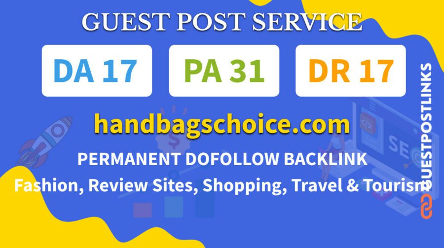 Buy Guest Post on handbagschoice.com
