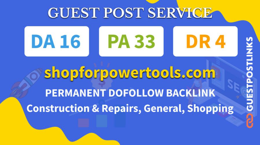 Buy Guest Post on shopforpowertools.com