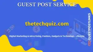 Buy Guest Post on thetechquiz.com