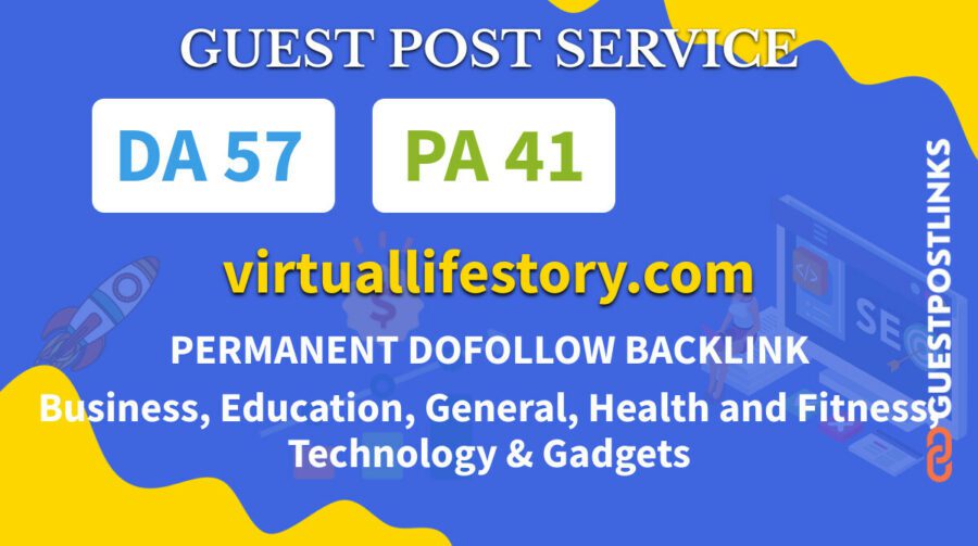 Buy Guest Post on virtuallifestory.com