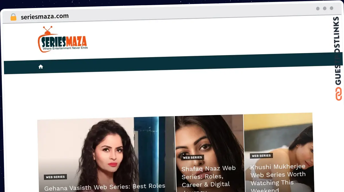 Publish Guest Post on seriesmaza.com