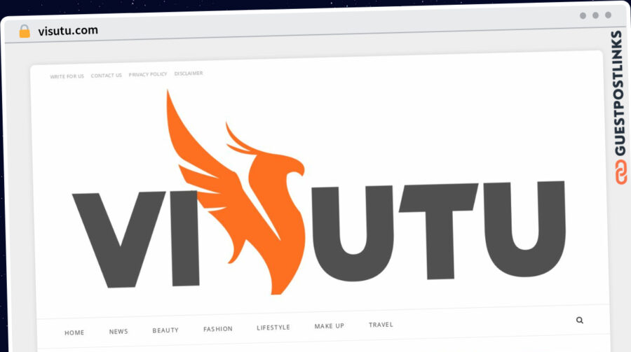 Publish Guest Post on visutu.com