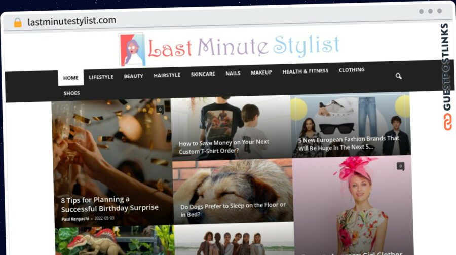 Publish Guest Post on lastminutestylist.com
