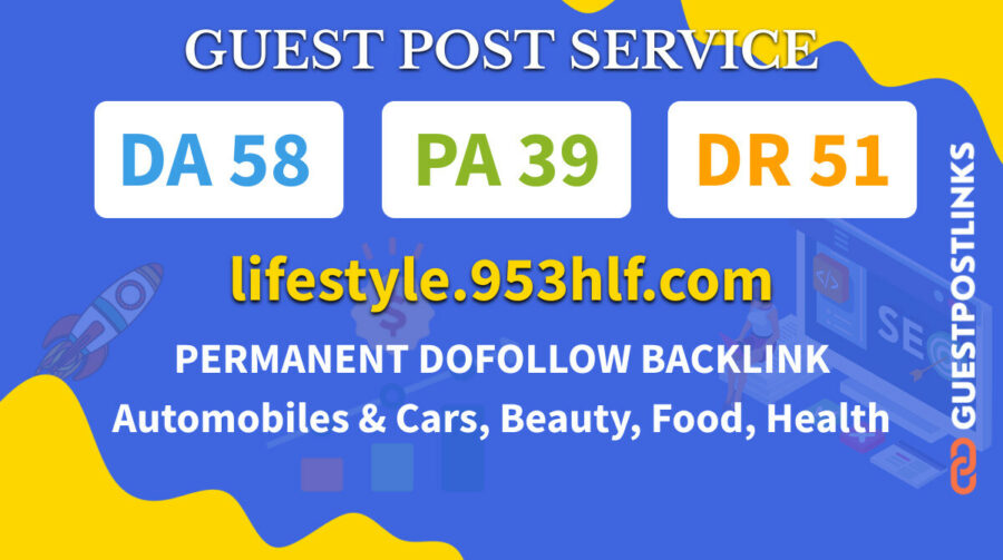 Buy Guest Post on lifestyle.953hlf.com