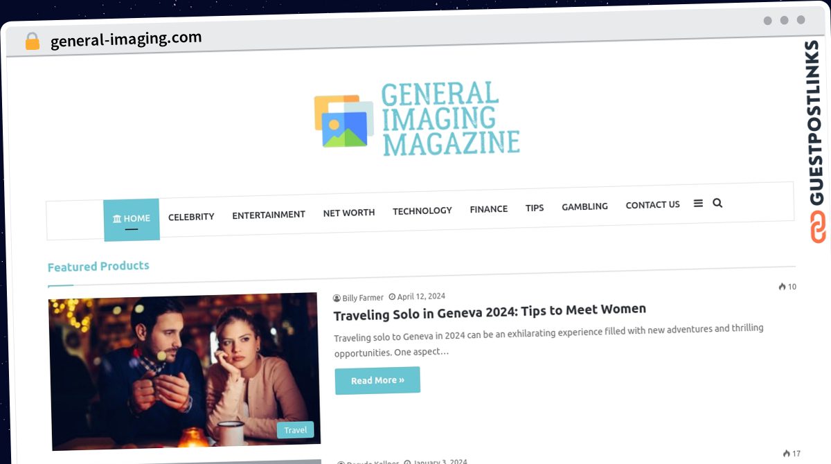 Publish Guest Post on general-imaging.com