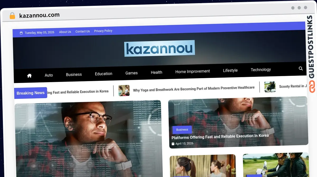 Publish Guest Post on kazannou.com