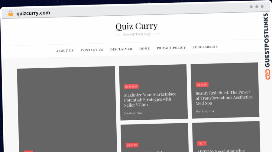 Publish Guest Post on quizcurry.com