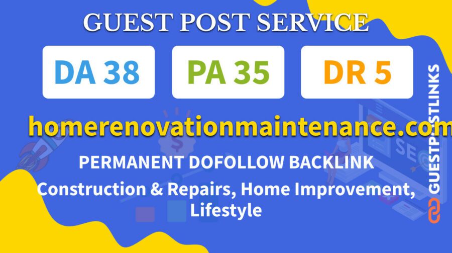 Buy Guest Post on homerenovationmaintenance.com