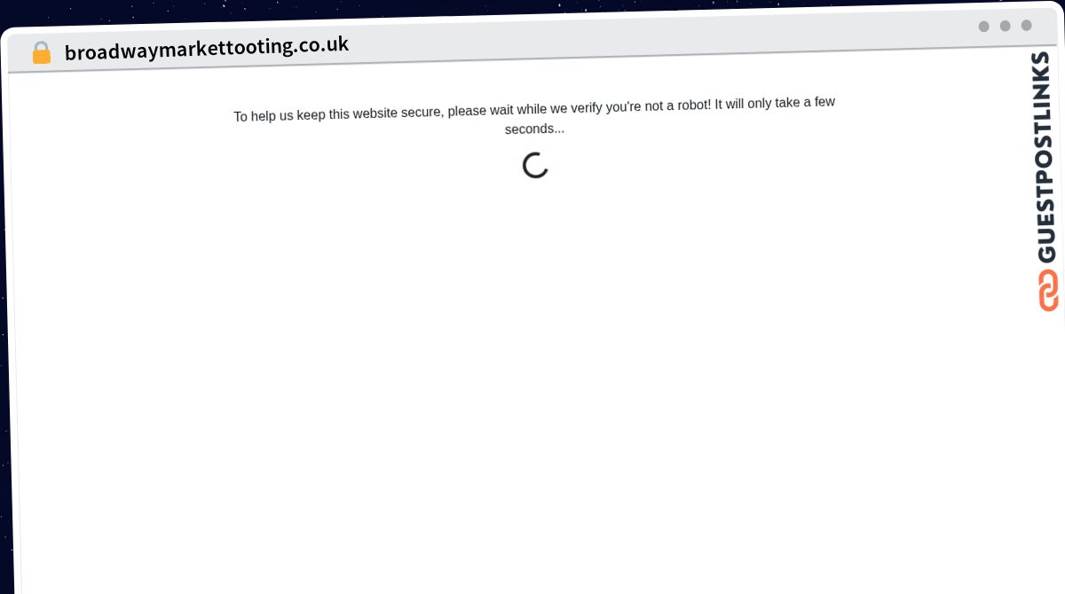 Publish Guest Post on broadwaymarkettooting.co.uk