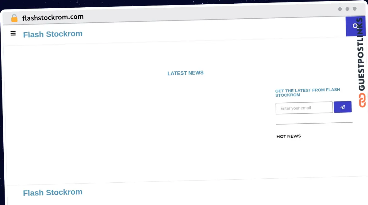 Publish Guest Post on flashstockrom.com