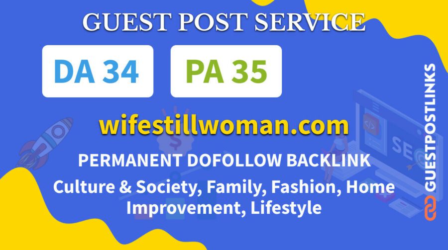 Buy Guest Post on wifestillwoman.com