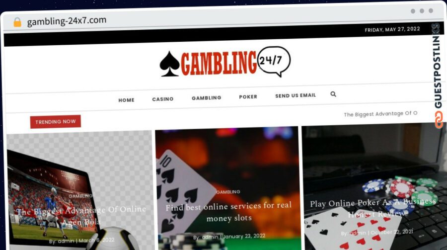 Publish Guest Post on gambling-24x7.com