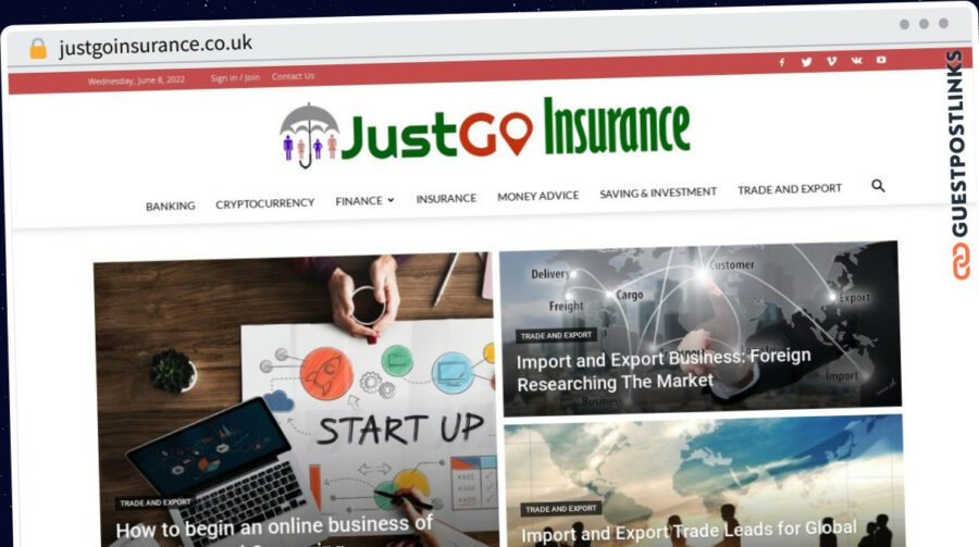 Publish Guest Post on justgoinsurance.co.uk