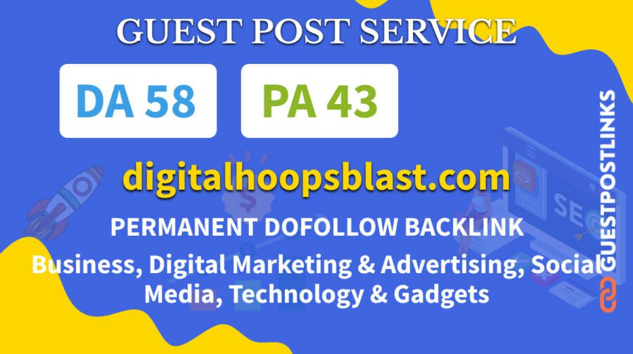Buy Guest Post on digitalhoopsblast.com