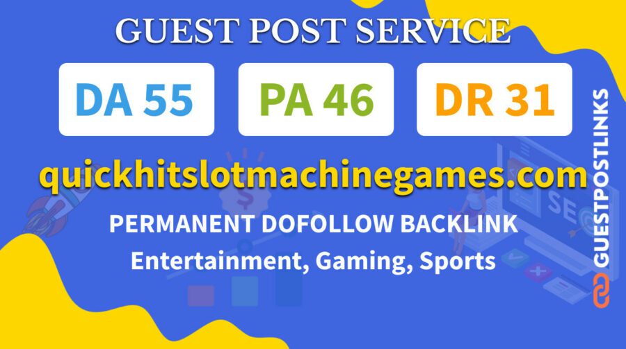 Buy Guest Post on quickhitslotmachinegames.com