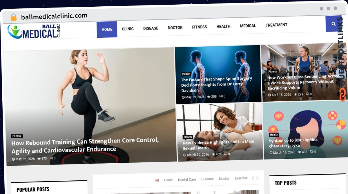 Publish Guest Post on ballmedicalclinic.com