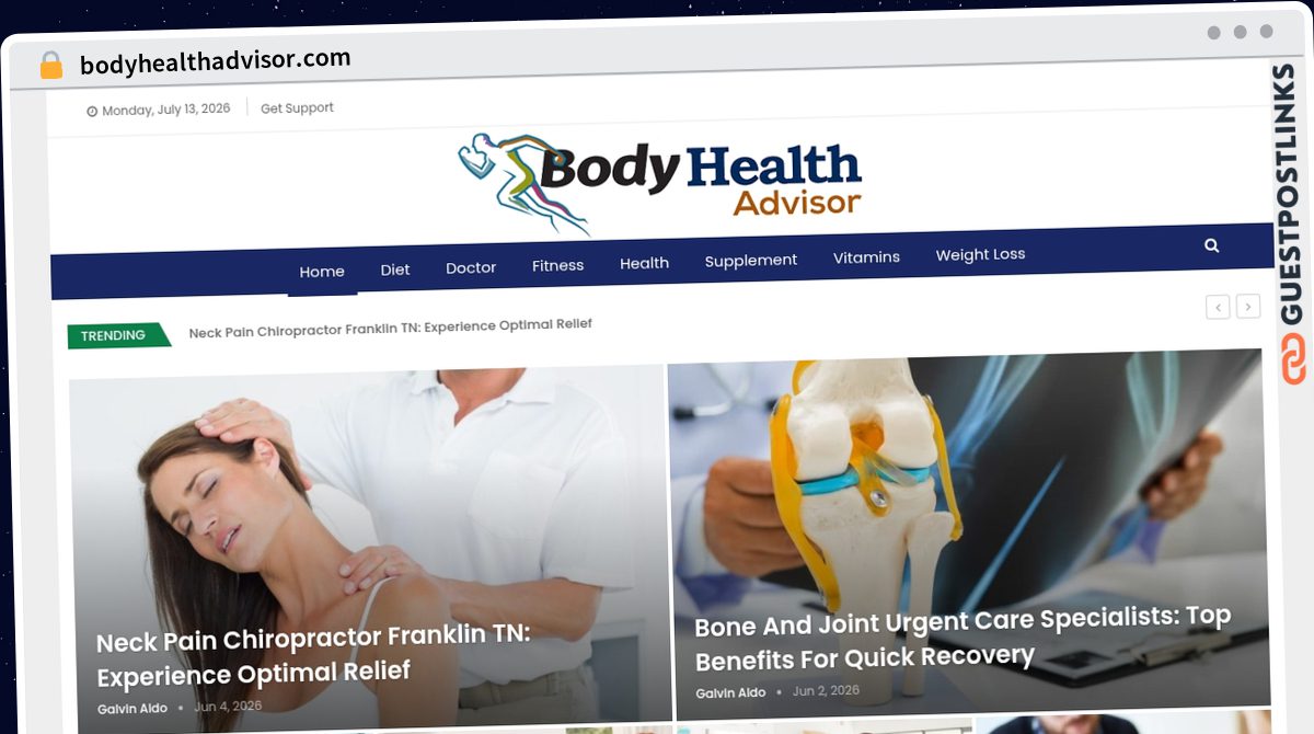 Publish Guest Post on bodyhealthadvisor.com