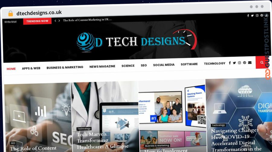 Publish Guest Post on dtechdesigns.co.uk