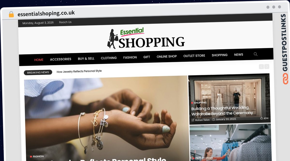 Publish Guest Post on essentialshoping.co.uk