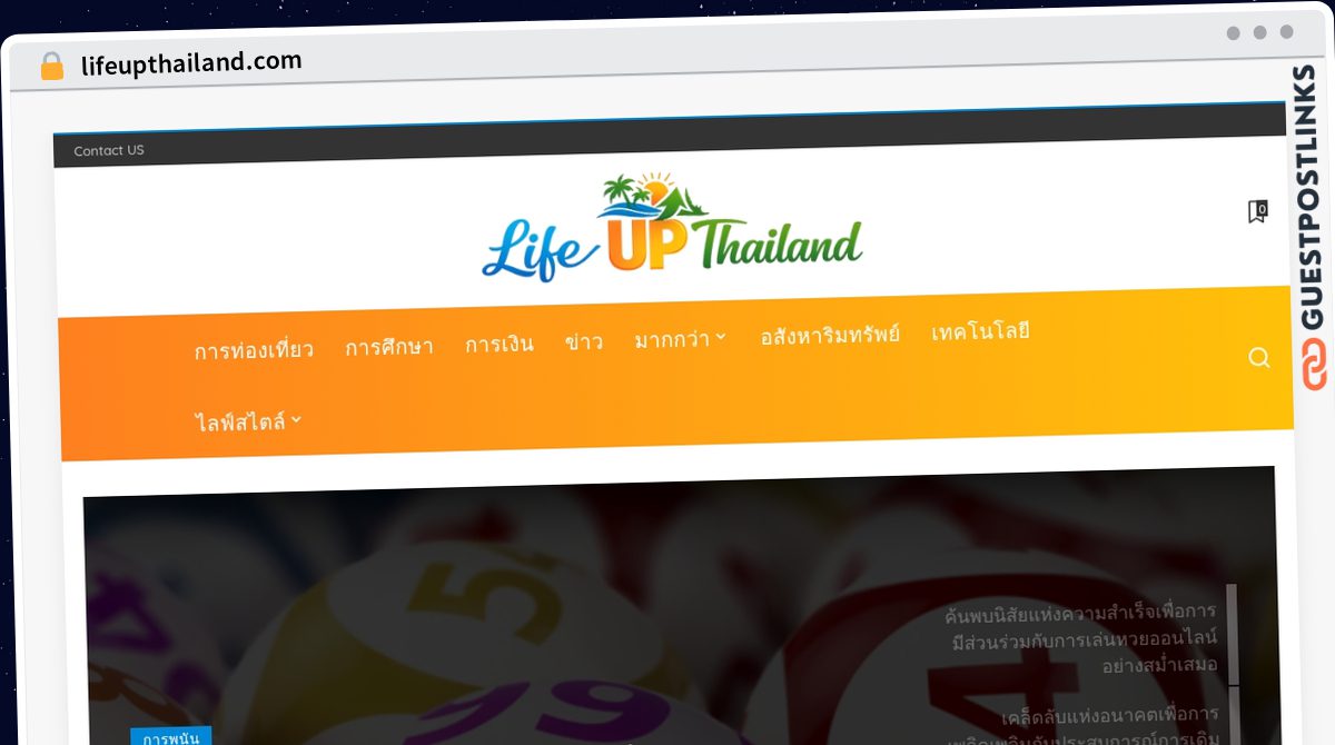 Publish Guest Post on lifeupthailand.com
