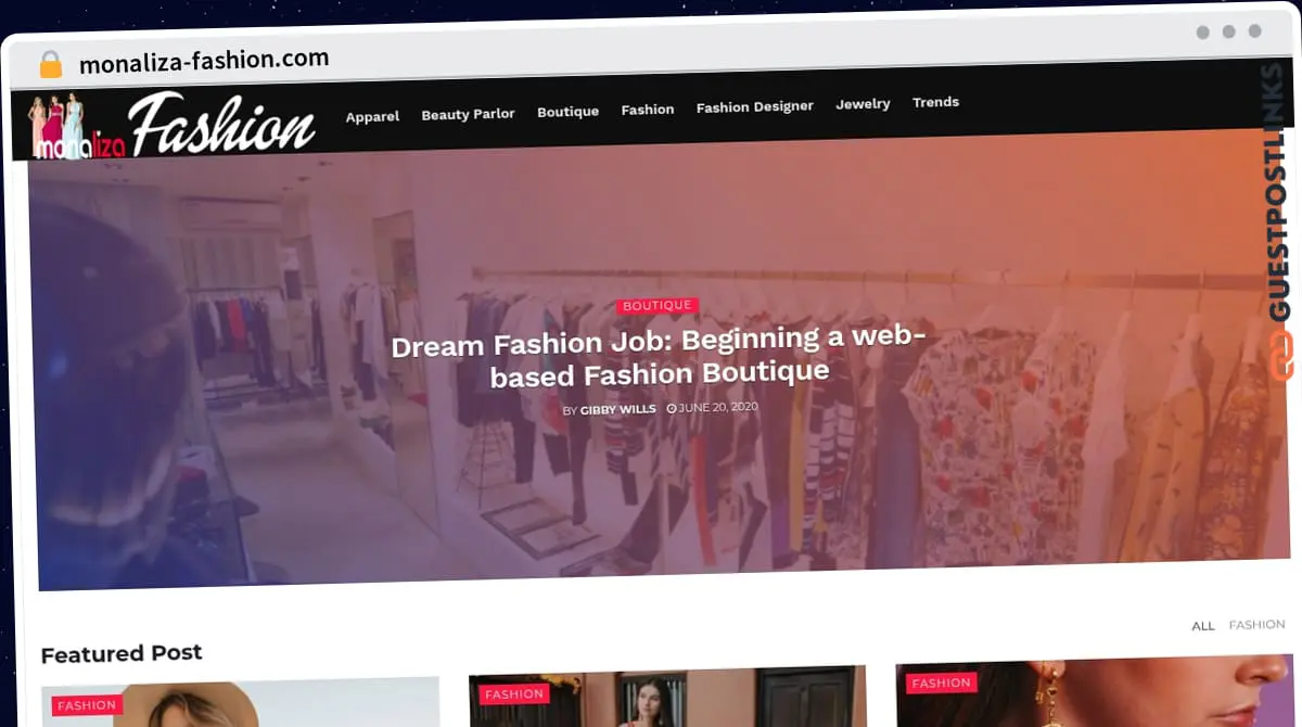 Publish Guest Post on monaliza-fashion.com