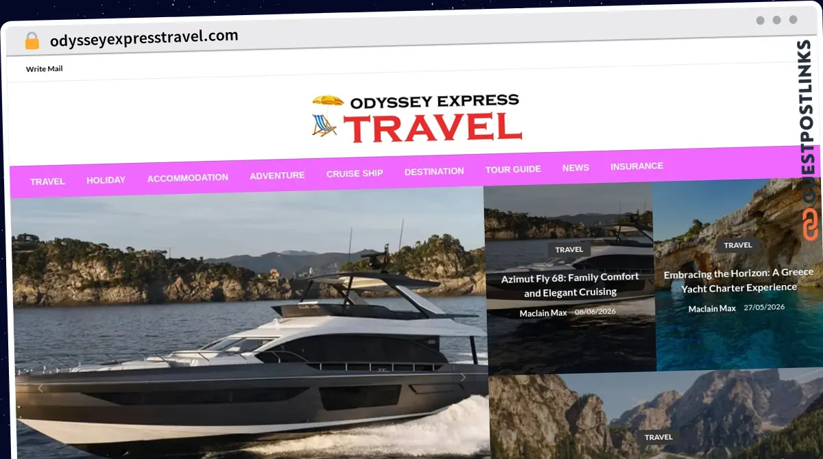 Publish Guest Post on odysseyexpresstravel.com