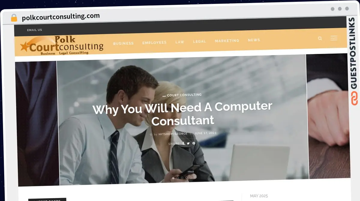 Publish Guest Post on polkcourtconsulting.com