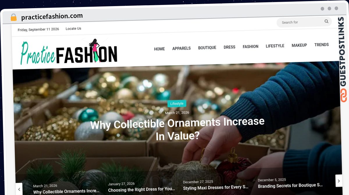 Publish Guest Post on practicefashion.com