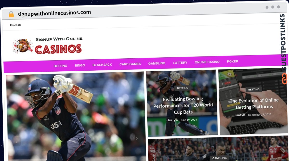 Publish Guest Post on signupwithonlinecasinos.com