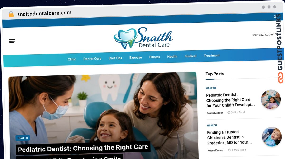 Publish Guest Post on snaithdentalcare.com