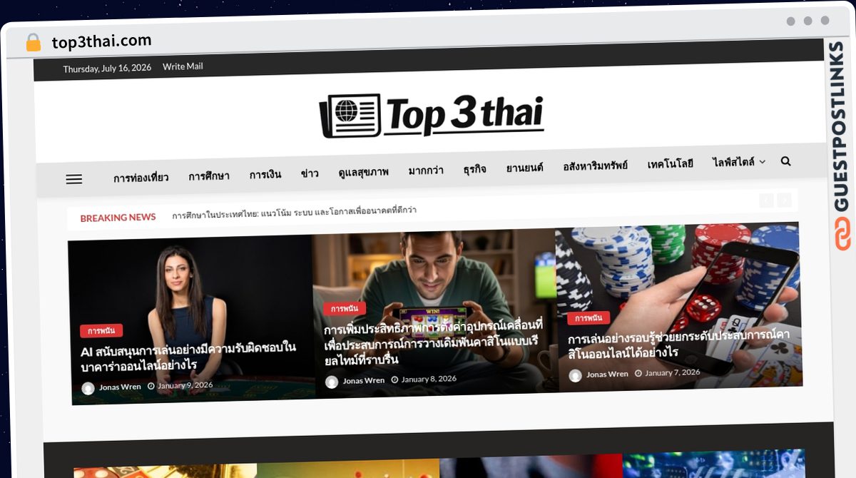 Publish Guest Post on top3thai.com